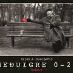 Medjuigre_0-24_Plakat1 (500 x 353)